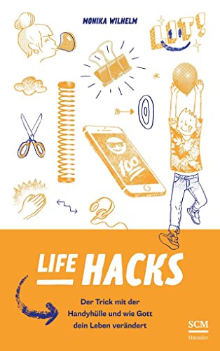 Life Hacks: Der Trick mit der Handyhülle und wie Gott dein Leben verändert