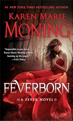 Feverborn: A Fever Novel