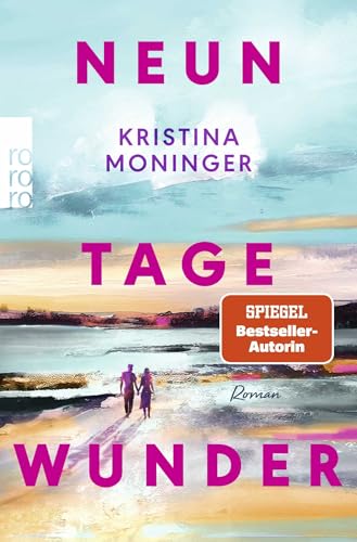 Neun Tage Wunder von Rowohlt