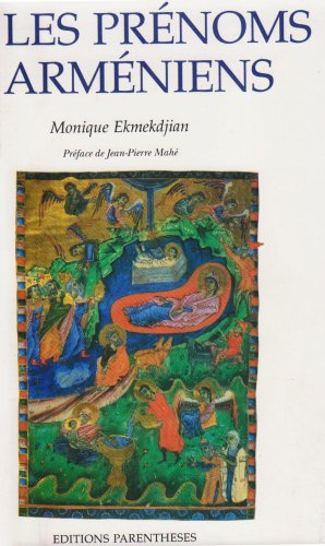 Les prénoms arméniens von Parenthèses Editions