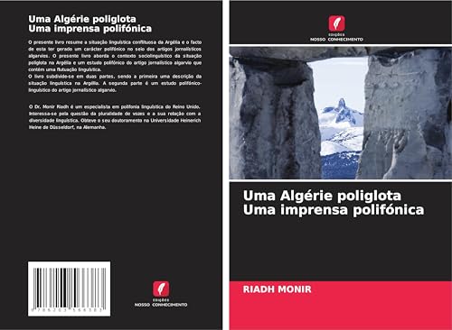 Uma Algérie poliglota Uma imprensa polifónica: DE von Edições Nosso Conhecimento