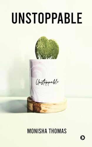 Unstoppable von Notion Press