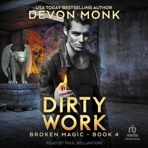 Dirty Work von Tantor Media Inc