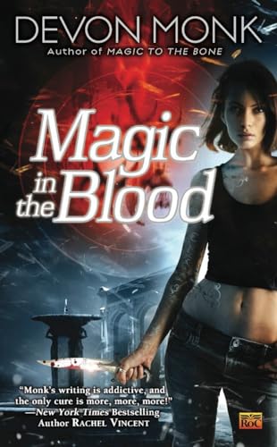 Magic in the Blood (Allie Beckstrom, Band 2)