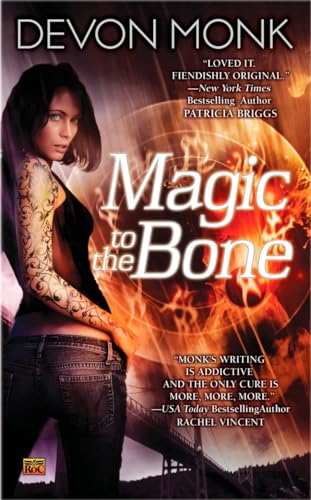Magic to the Bone (Allie Beckstrom, Band 1)