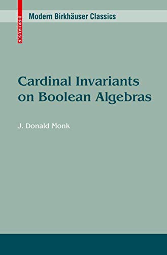 Cardinal Invariants on Boolean Algebras (Modern Birkhäuser Classics) von Birkhäuser