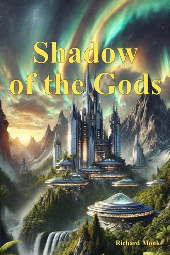 Shadow of the Gods von Independently published