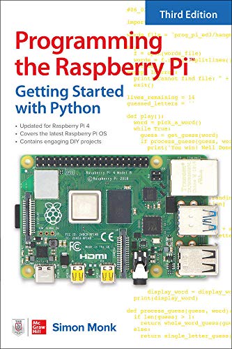 Programming the Raspberry Pi: Getting Started With Python von McGraw-Hill Education