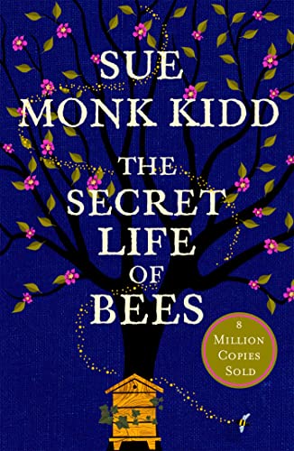 The Secret Life of Bees: The stunning multi-million bestselling novel about a young girl's journey; poignant, uplifting and unforgettable The Secret Life of Bees: The stunning multi-million bestselling novel about a young girl's journey; poignant, uplifting and unforgettable von Tinder Press
