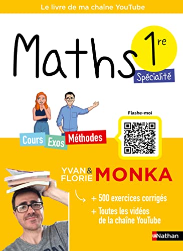 Maths 1re avec Yvan & Florie Monka von NATHAN
