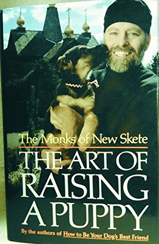 The Art of Raising a Puppy: New Skete Monks