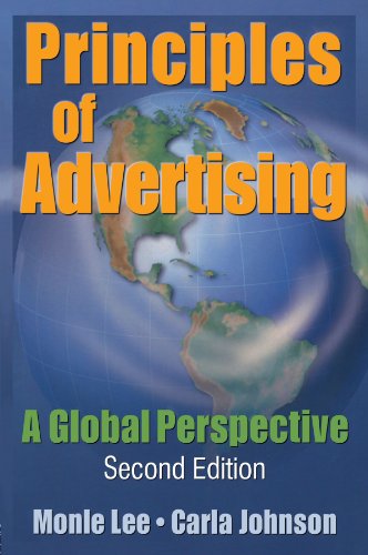 Principles of Advertising: A Global Perspective, Second Edition von Routledge