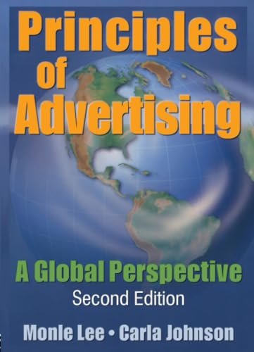 Principles of Advertising: A Global Perspective, Second Edition von Routledge