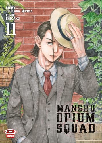 Manshu Opium Squad (Vol. 11) von Dynit Manga
