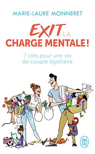 Exit la charge mentale: 7 clés pour une vie de couple égalitaire von J'AI LU