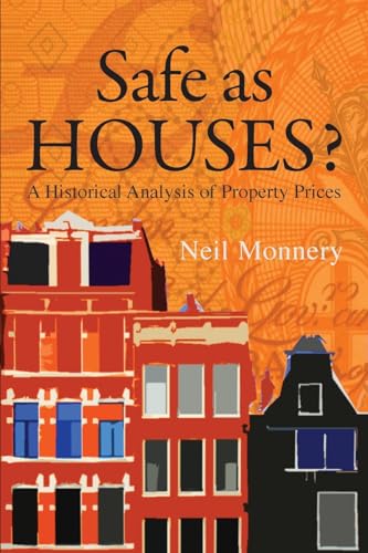 Safe As Houses?: A Historical Analysis of Property Prices