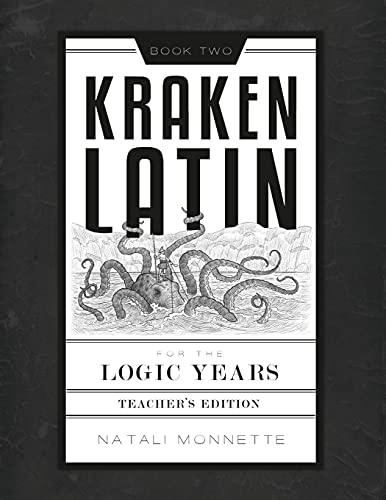 Kraken Latin 2: Teacher Edition von Canon Press