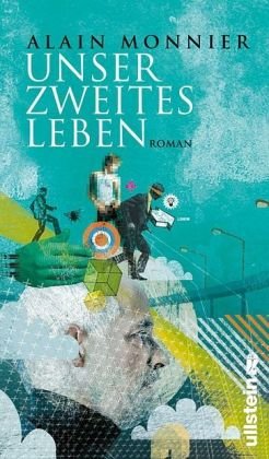 Unser zweites Leben