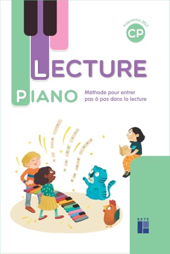Lecture piano - CP - Manuel avec Piano - Programmes 2025 Lecture piano - CP - Manuel avec Piano - Programmes 2025 von RETZ