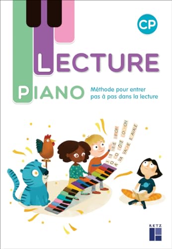 Lecture Piano CP - Méthode pour entrer pas à pas dans la lecture - 2022 von RETZ