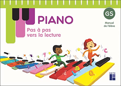 Lecture Piano GS - Manuel de l'élève