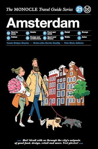 The Monocle Travel Guide to Amsterdam (Updated Version) (Monocle Travel Guide, 21) von Gestalten