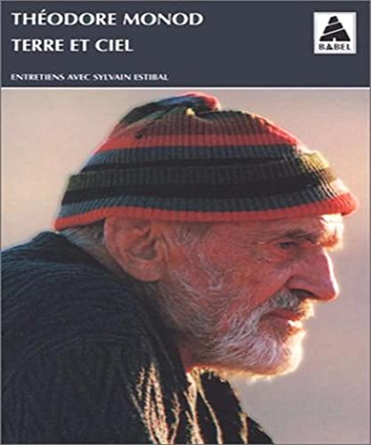 Terre et ciel: ENTRETIENS AVEC SYLVAIN ESTIBAL