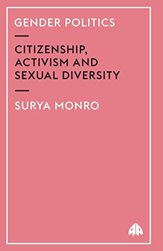 Gender Politics: Citizenship, Activism and Sexual Diversity von Pluto Press