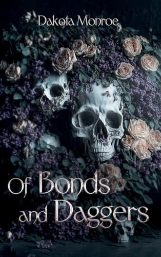 Of Bonds and Daggers (The Curse of Gods, Band 1)