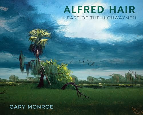 Alfred Hair: Heart of the Highwaymen