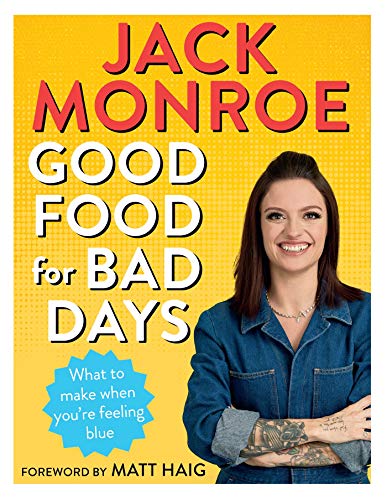 Good Food for Bad Days: What to Make When You're Feeling Blue von Bluebird