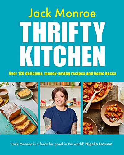 Thrifty Kitchen: Over 120 Delicious, Money-saving Recipes and Home Hacks von Bluebird