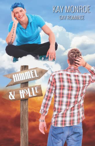 Himmel & Holle von Independently published