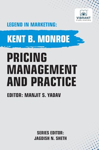 Pricing Management and Practice (Legend in Marketing, Band 43) von Vibrant Publishers