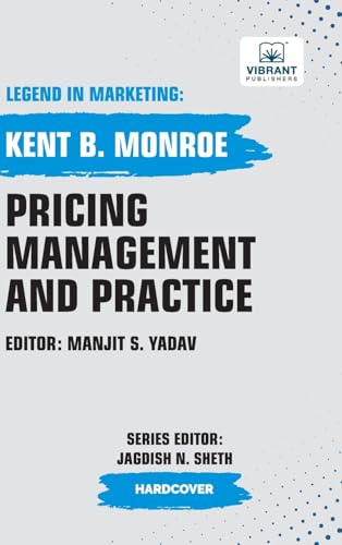 Pricing Management and Practice (Legend in Marketing, Band 43) von Vibrant Publishers