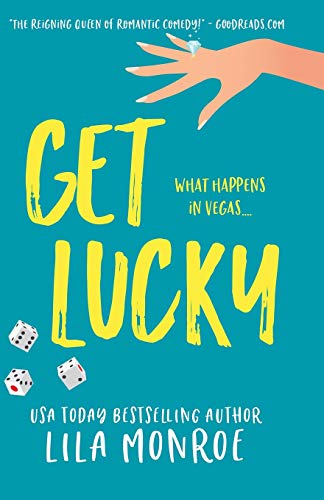 Get Lucky (Billionaires in Love, Band 1) von Independently Published
