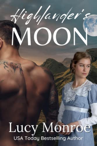 Highlander's Moon (Children of the Moon, Band 8) von Independently published