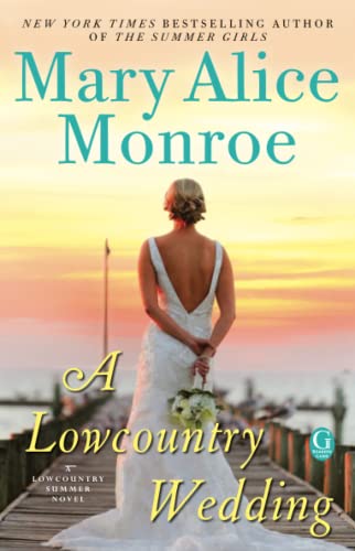 A Lowcountry Wedding: Volume 4 (Lowcountry Summer, Band 4) von Gallery Books