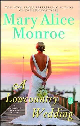 A Lowcountry Wedding: Volume 4 (Lowcountry Summer, Band 4) von Gallery Books