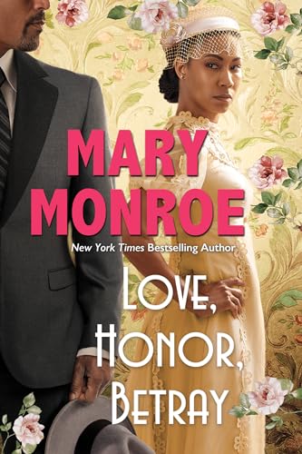 Love, Honor, Betray (Lexington, Alabama, 3) von Penguin