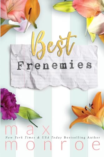 Best Frenemies von Max Monroe LLC