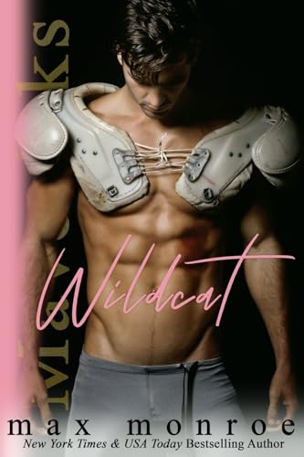 Wildcat (Mavericks Tackle Love, Band 1) von CREATESPACE