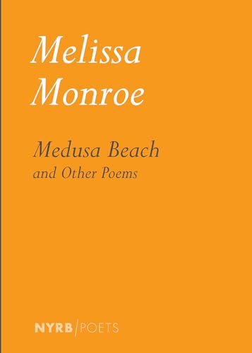 Medusa Beach (Nyrb Poets)