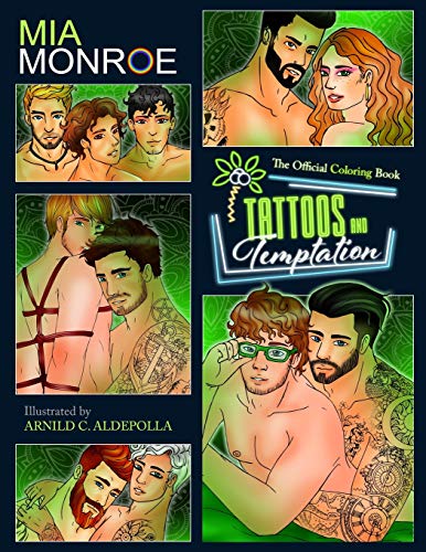 Tattoos and Temptation: The Official Coloring Book von Mia Monroe Books