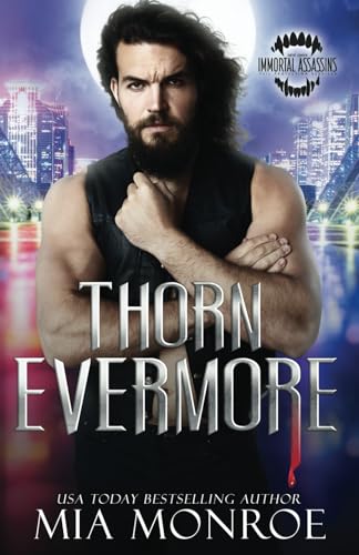 Thorn Evermore (Immortal Assassins, Band 5) von Independently published