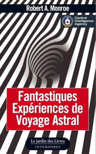 Fantastiques Expériences de Voyage Astral von JARDIN LIVRES