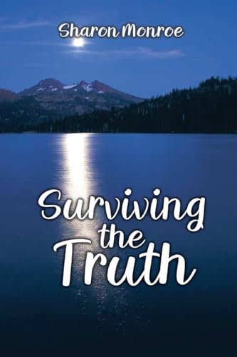 Surviving the Truth Surviving the Truth von Bookside Press