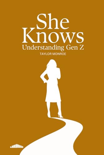She Knows: Understanding Gen Z von LibriHouse