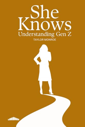 She Knows: Understanding Gen Z von LibriHouse