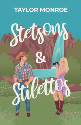 Stetsons & Stilettos von Independently published